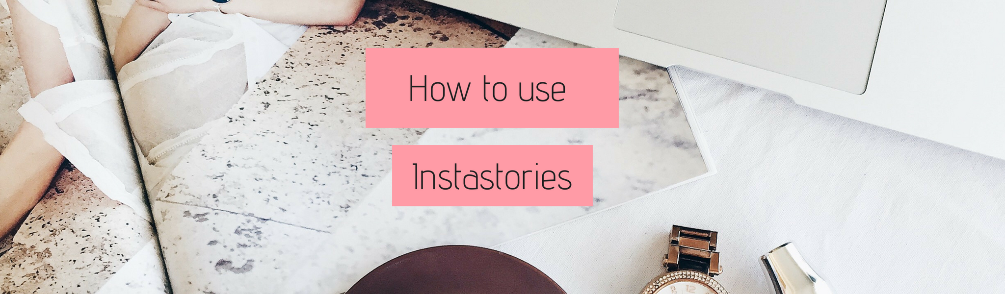 How to use Instagram Stories 