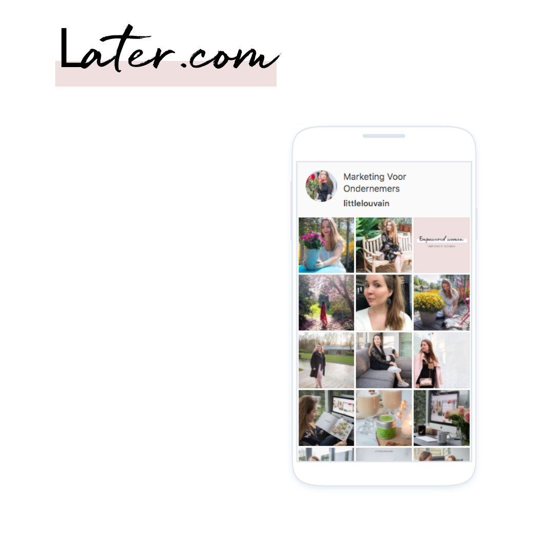 Later.com inplannen social media posts Instagram en Facebook