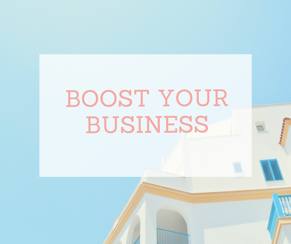 Boost your business