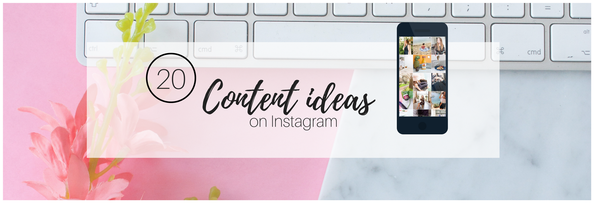 21 ideeën voor je volgende Instagram posts